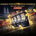 Maximize Your Slot Malaysia Experience with Free Credit Links Maximize Your Slot Malaysia Experience with Free Credit Links