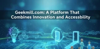 Geekmill.com: A Platform That Combines Innovation and Accessibility Geekmill.com: A Platform That Combines Innovation and Accessibility